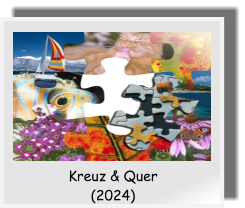 Kreuz & Quer (2024)